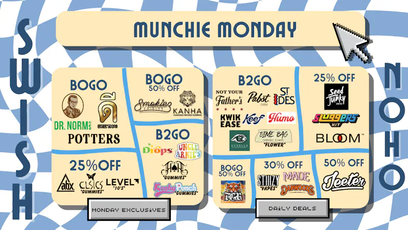 Swish Cannabis NoHo - All Taxes Included North Hollywood MUNCHIE MONDAY! ~*Deals on Edibles*~