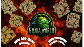 Ganja World NEW FLOWER ON THE MENU! ⛽