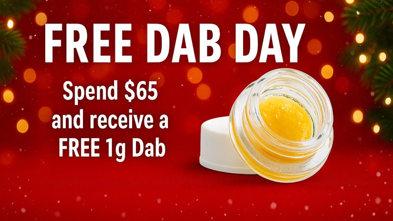 Ganja World - Bangor Free 1G Dab Day!