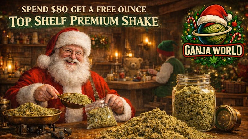 Ganja World - Bangor Free Ounce Tuesday