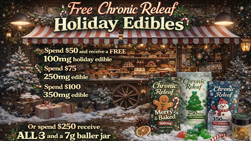 Ganja World - Bangor Free Cronic ReLeaf Hoilday Edible Day