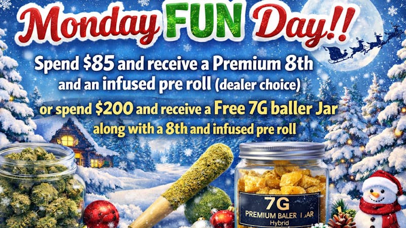 Ganja World - Bangor Monday FUN Day