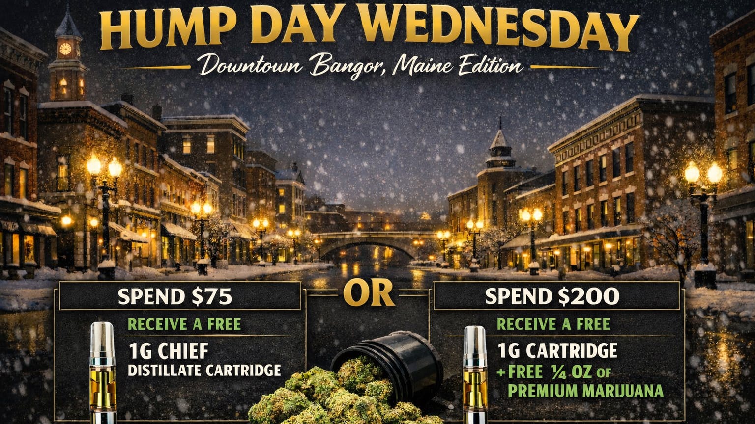 Ganja World - Bangor Hump Day Wednesday