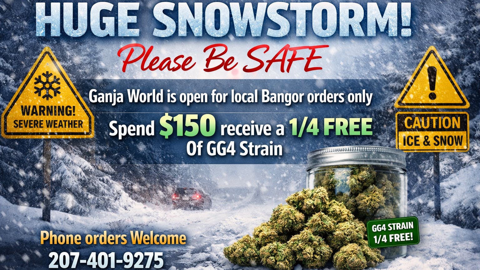 Ganja World - Bangor OPEN INTOWN ORDERS ONLY!!
