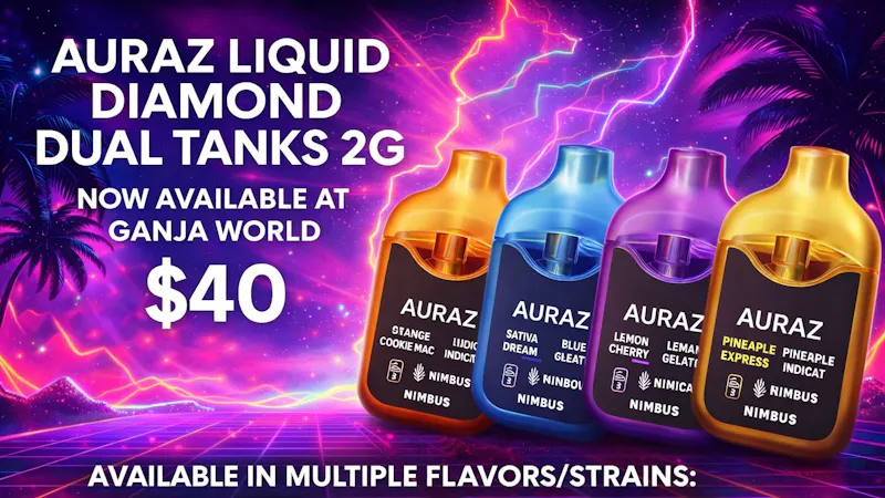 Ganja World - Bangor AURAZ NIMBUS CHEAPEST IN TOWN