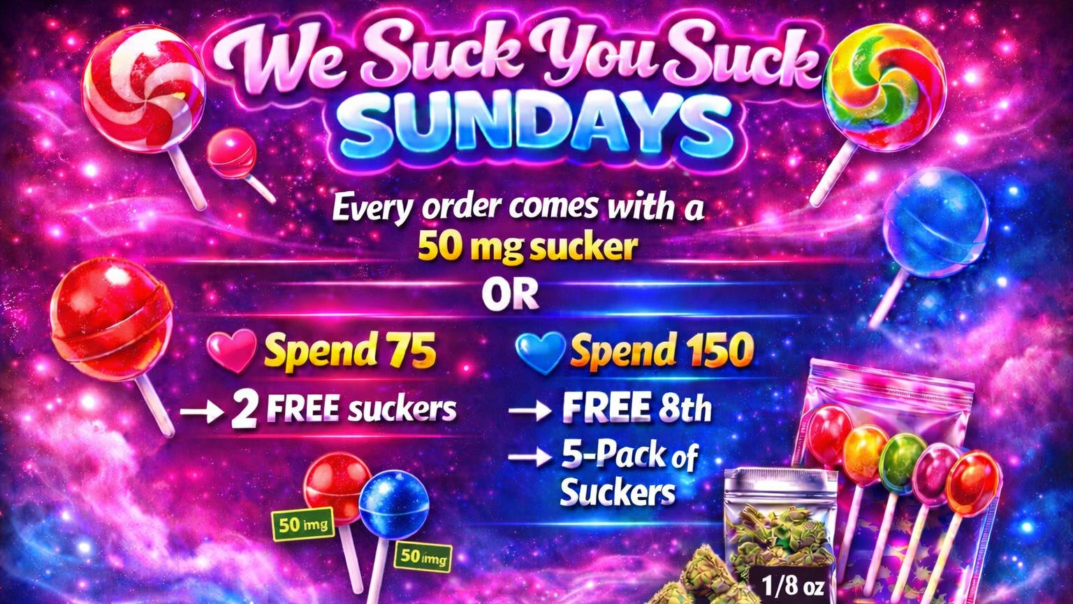 Ganja World - Bangor SUCKER SUNDAY!!