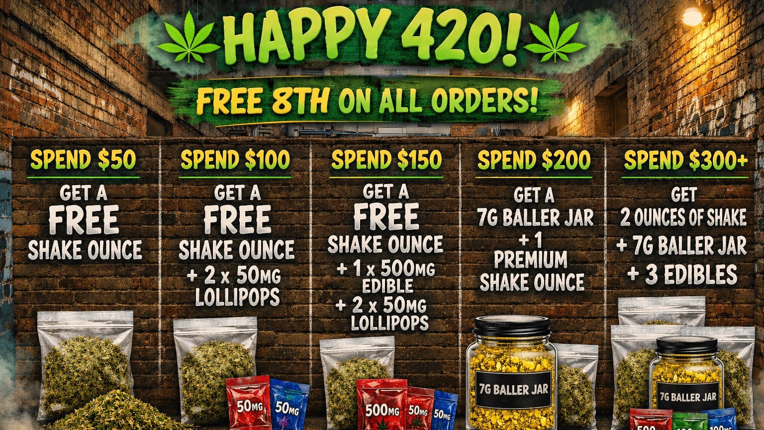 Ganja World - Bangor Happy 420 freebies for everyone check details