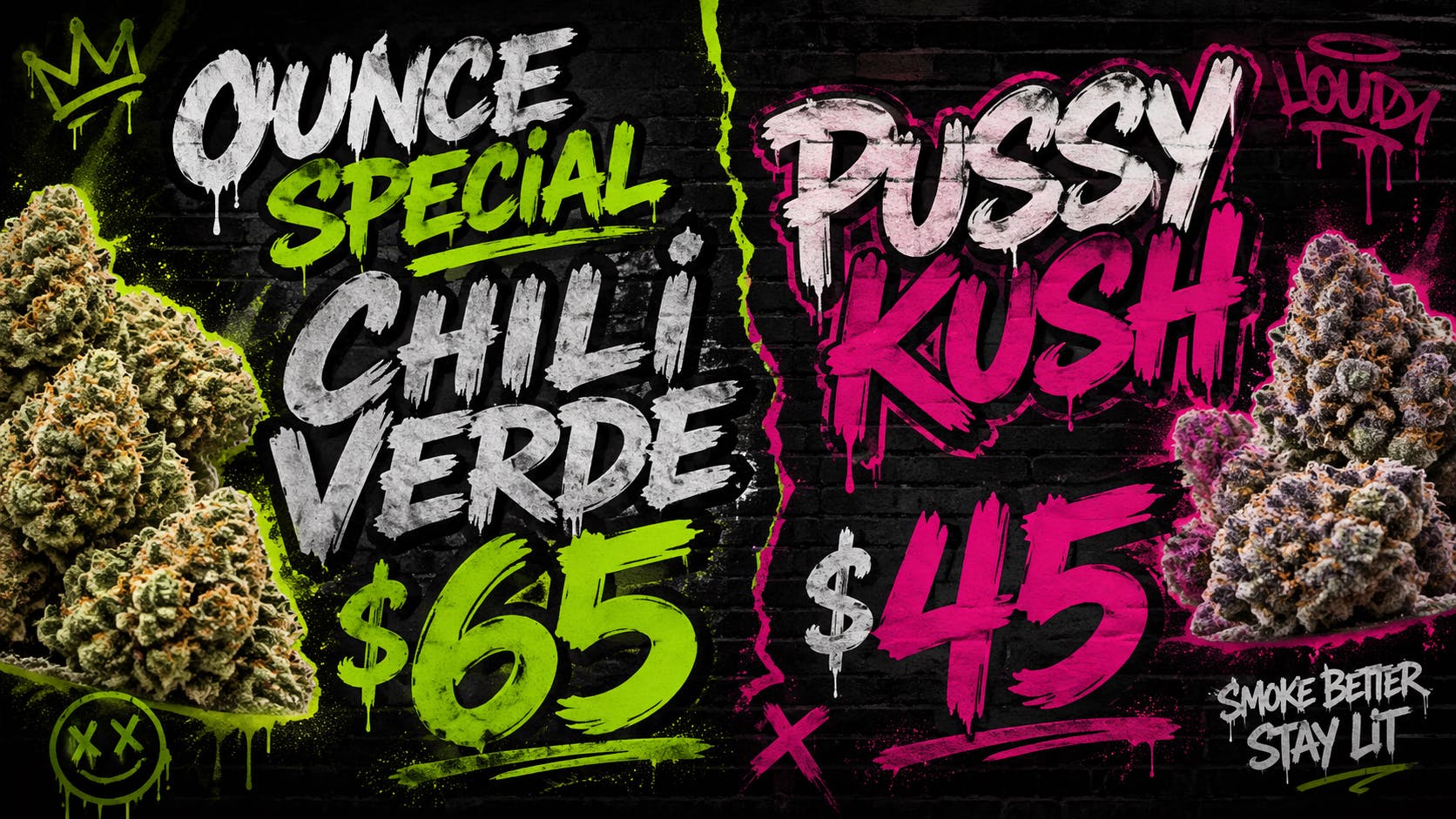 Ganja World - Bangor Ounce specials of the week