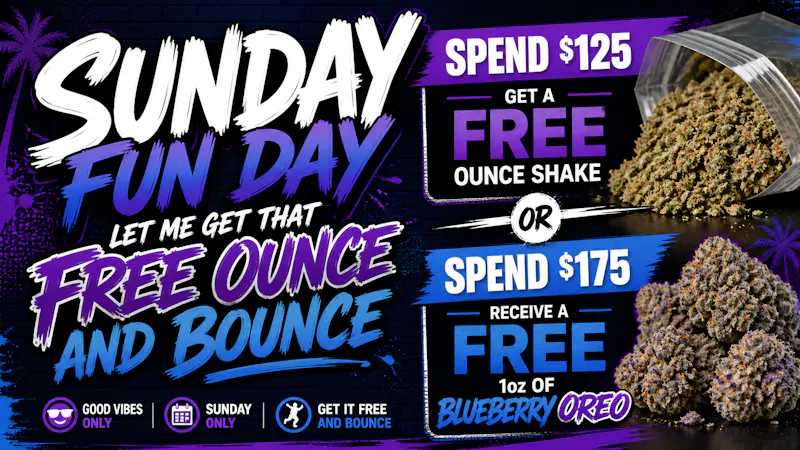Ganja World - Bangor Free ounce Sunday