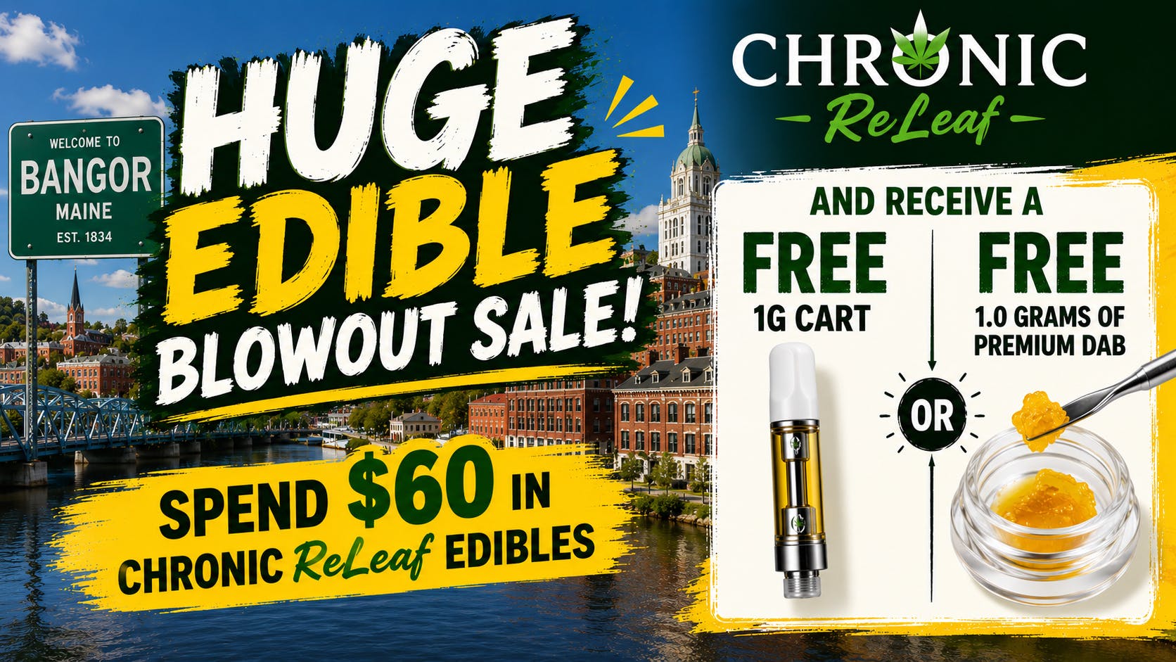 Ganja World - Bangor Huge Chronic ReLeaf edible Deal 👀