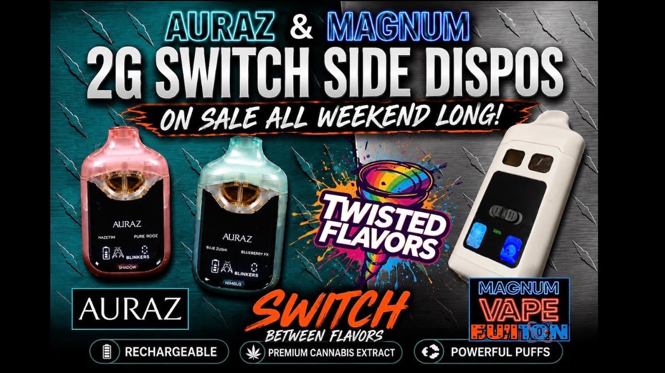 Ganja World 2g switch side on SALE all weekend! 10% OFF!