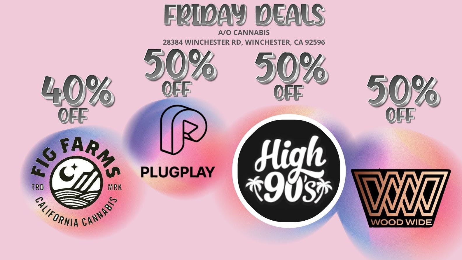 AO CANNABIS FRIDAY DAILY DEALS