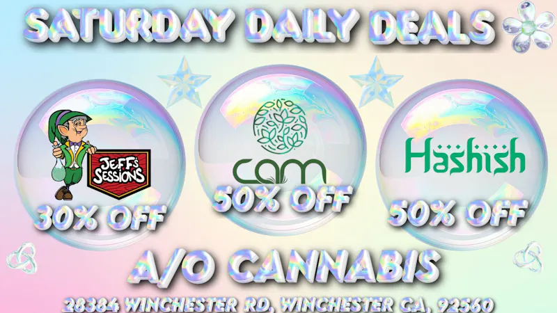 AO Cannabis SATURDAY DAILY DEALS