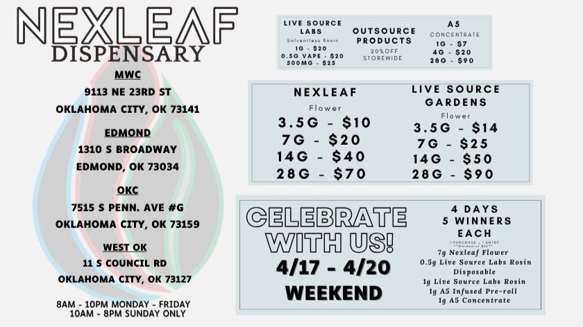 Nexleaf Dispensary - Edmond 420 WEEKEND DEAL & GIVEAWAY