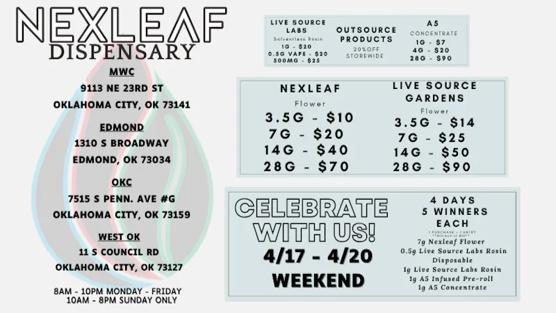 Nexleaf Dispensary - Edmond 420 WEEKEND DEAL & GIVEAWAY