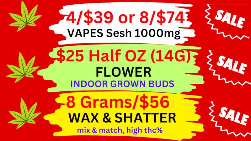 Best High Dispensary $25 Half OZ-8G/$56 WAX-8/$74 VAPES 1000mg