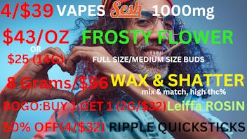 Best High Dispensary $43/OZ FULL BUDS-4/$39 VAPES 1G-8G/$56-