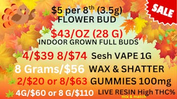 Best High Dispensary $43/OZ FULL BUDS-8/$79 VAPES 1G-8G/$56-$5 BUDS 8th