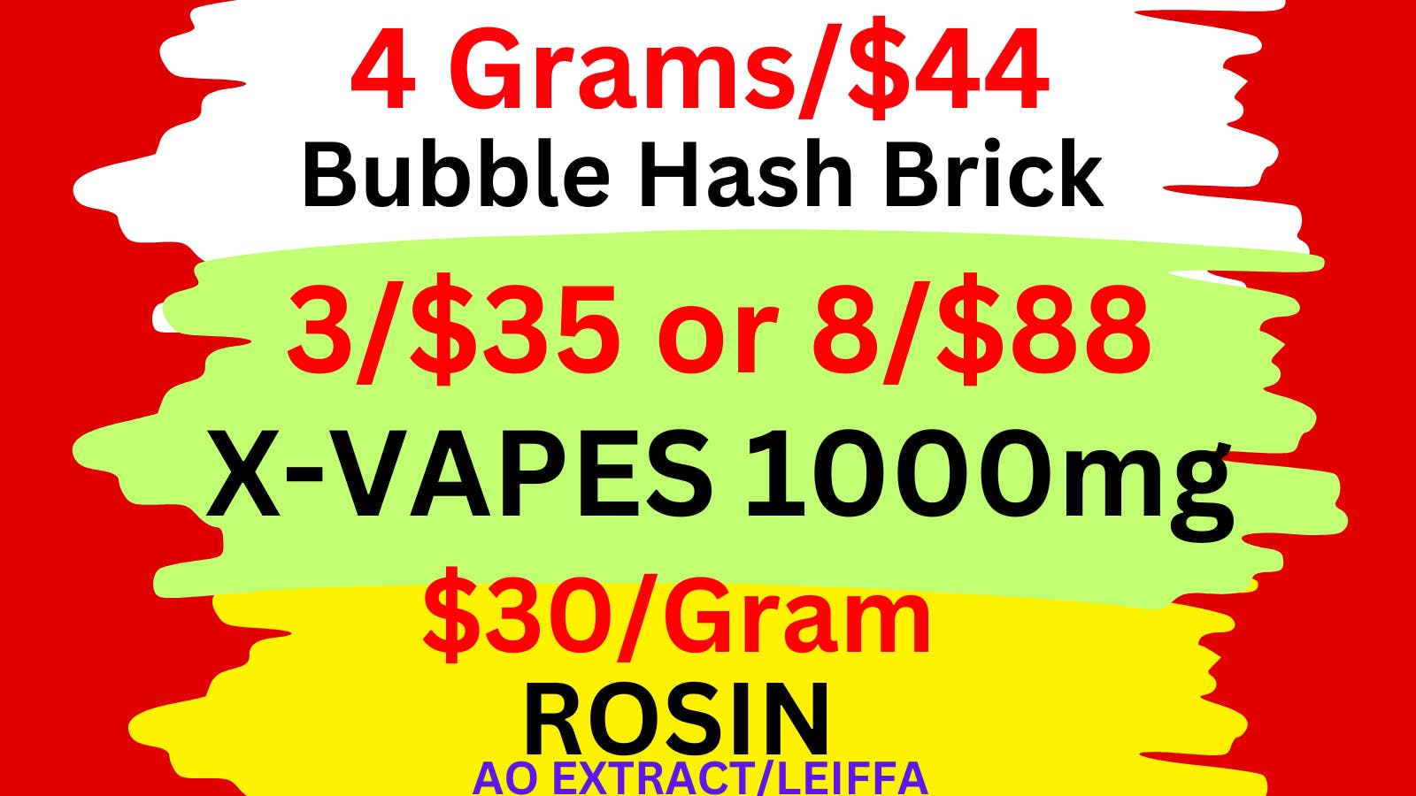 Best High Dispensary - Bryant St 3/$35 X-VAPES-$30/G ROSIN-4G/$44 BUBBLE HASH BRICK