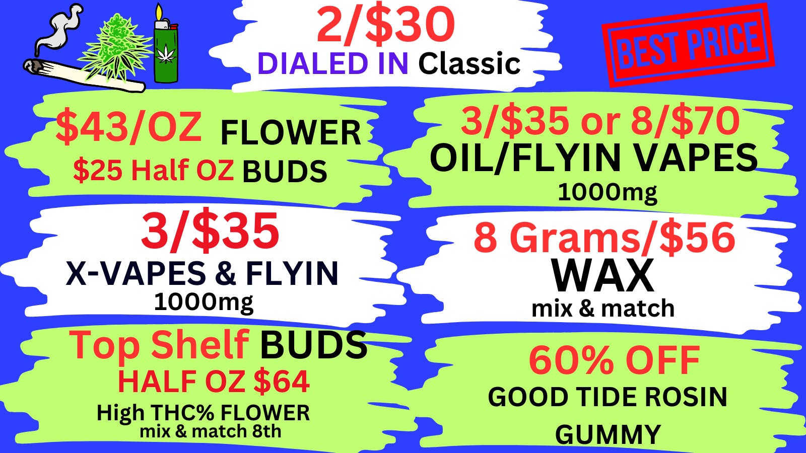 Best High Dispensary - Bryant St 💕$43/OZ-8G/$56 WAX-8/$70 VAPES-2/$30 Dialed IN💕