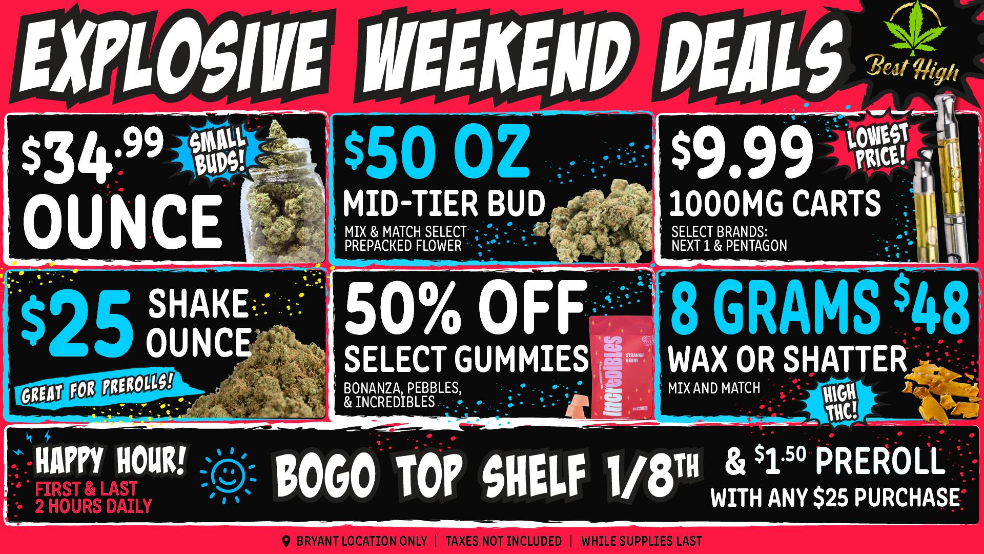 Best High Dispensary - Bryant St 🍯 8 Grams Wax $48, $34.99 Small Bud Ounce 🎉