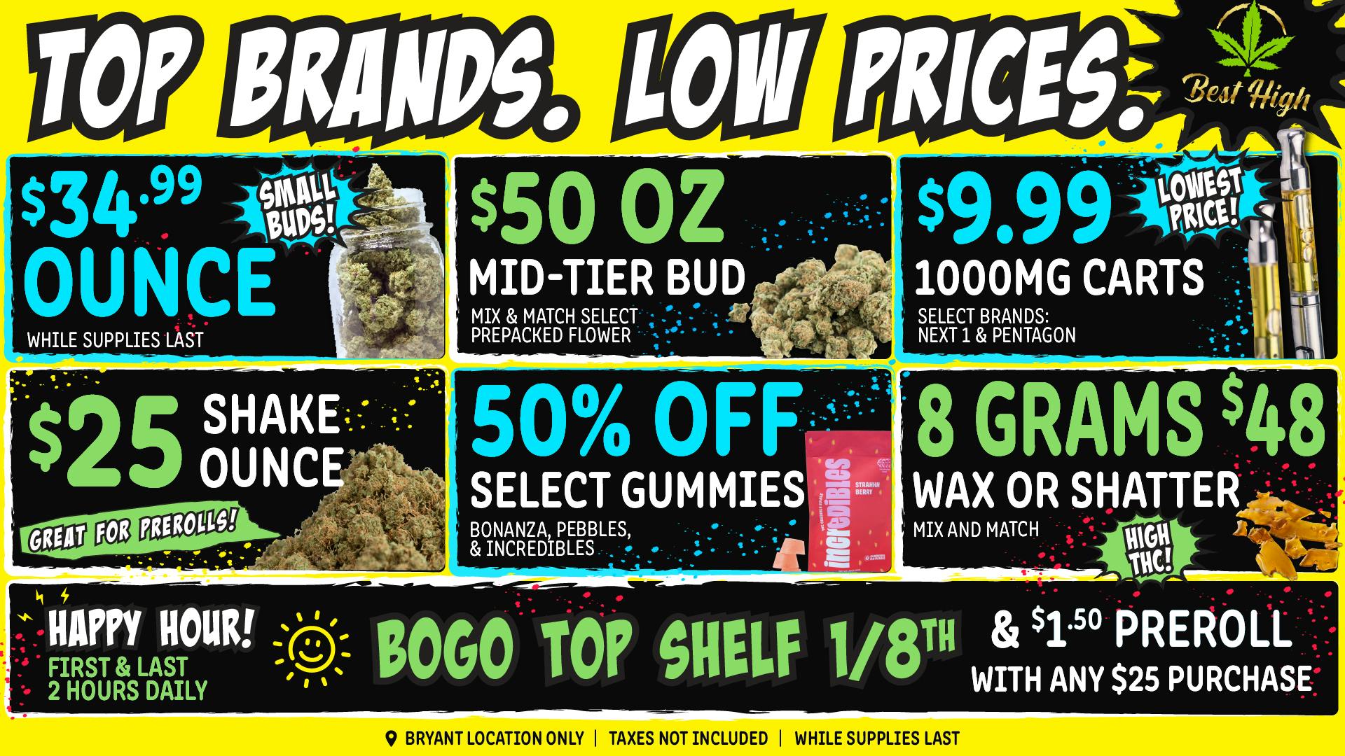 Best High Dispensary - Bryant St 🍯 8 Grams Wax $48, $34.99 Small Bud Ounce 🎉