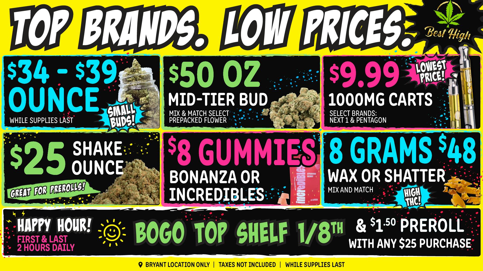 Best High Dispensary - Bryant St 🍯 8 Grams Wax $48, $34 - $39 Small Bud Ounce 🎉