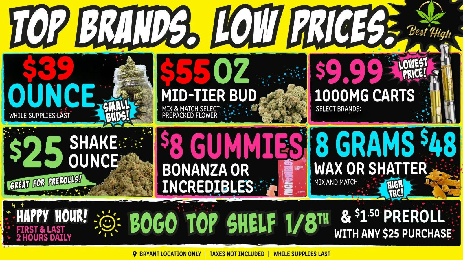 Best High Dispensary - Bryant St 🍯 8 Grams Wax $48💚$39/OZ Small BUD😁$25/OZ SHAKE
