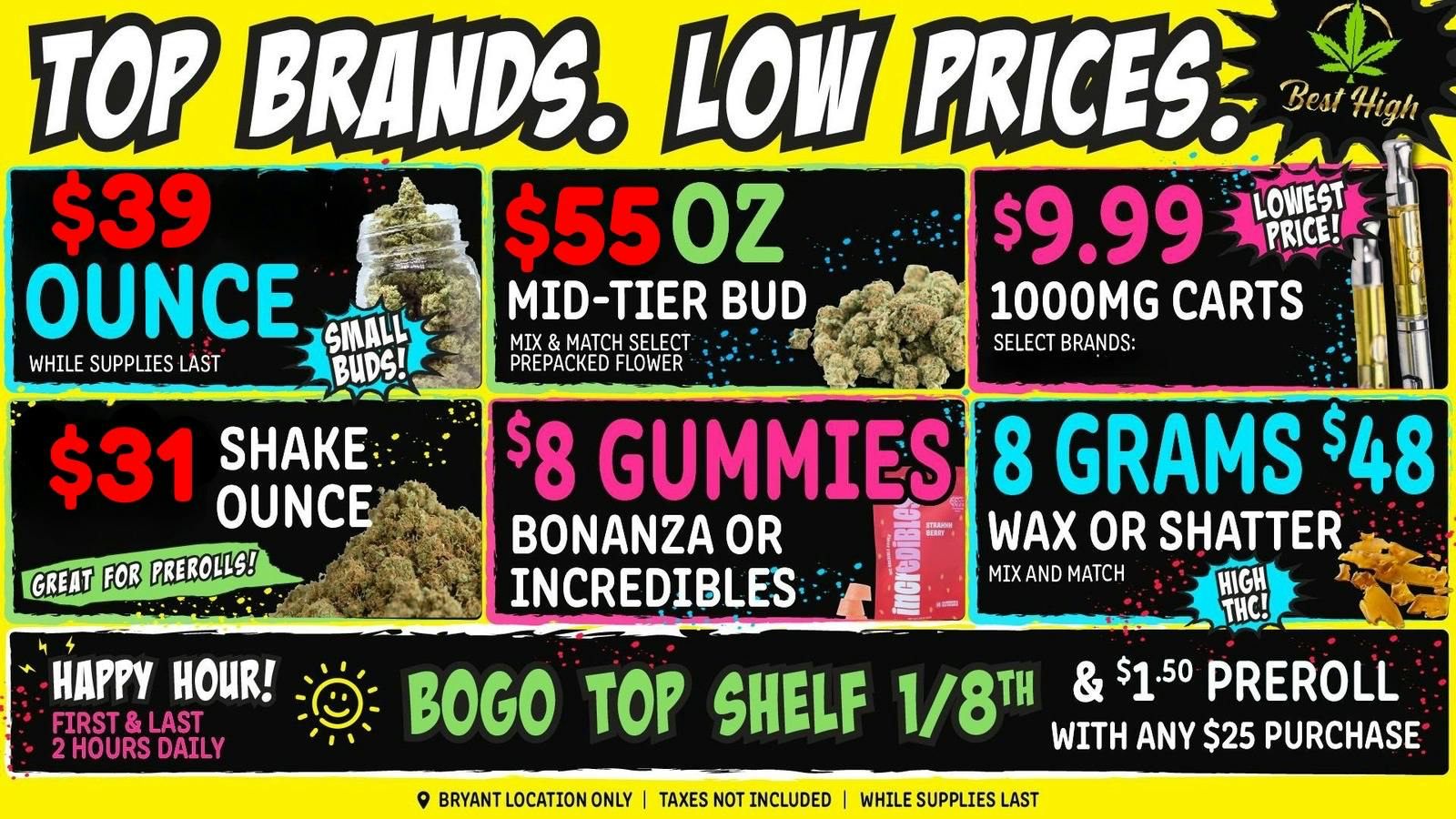 Best High Dispensary - Bryant St 🍯 8 Grams Wax $48💚$39/OZ Small BUD😁$31/OZ SHAKE