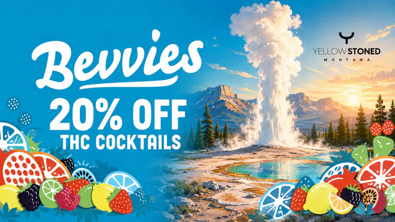 Yellowstoned Dispensary 20% OFF Bevvies Drinks