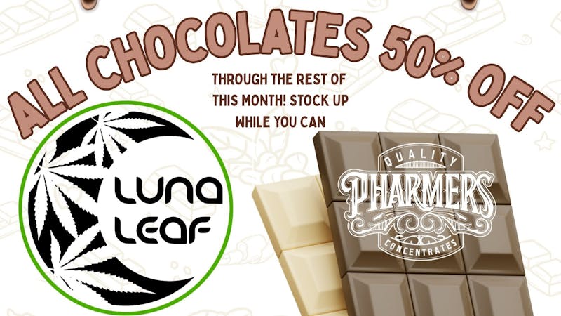 Luna Leaf LLC 50% off all chocolates!