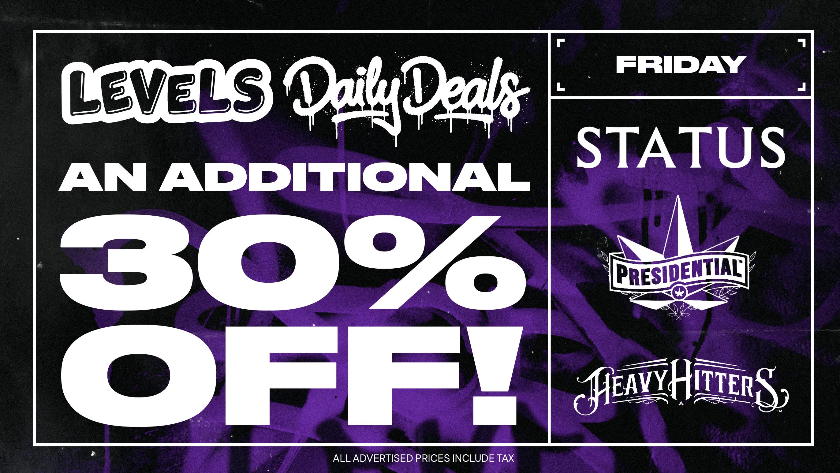 Levels - Modesto Friday Deal! An Additional 30% Off!