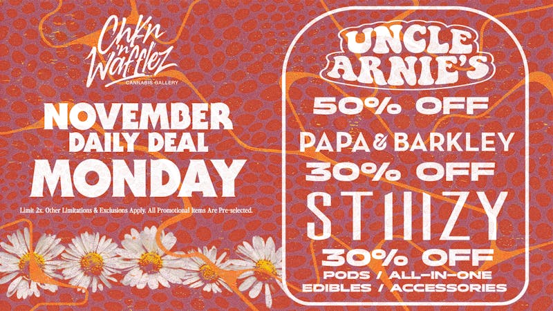 Chkn 'n Wafflez Uncle Arnies 50% off / Papa & Barkley 30% off