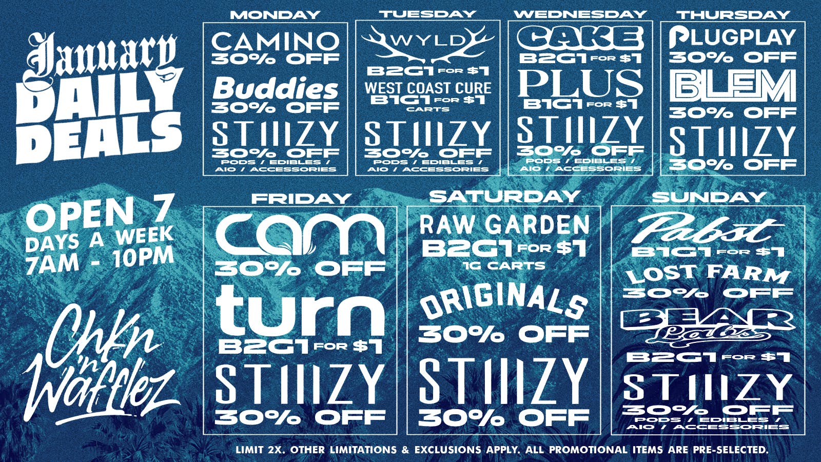 Chkn 'n Wafflez 30% OFF Camino / 30% OFF Buddies / 30% off STIIIZY