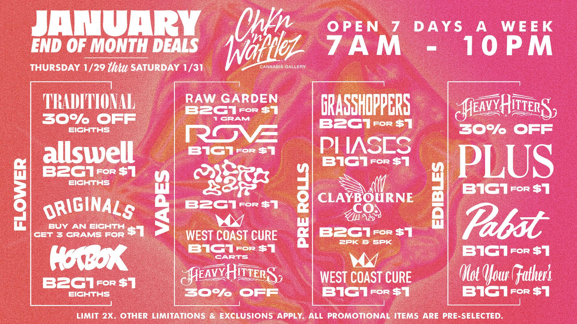 Chkn 'n Wafflez JANUARY END OF MONTH DEALS Thurs 1/29 - Sat 1/31