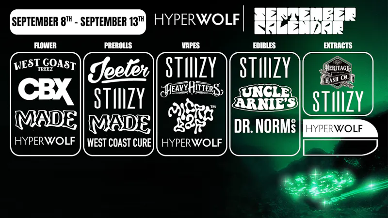 Hyperwolf - Temecula Up to 50% Off: STIIIZY, West Coast Cure + MORE! 🔥