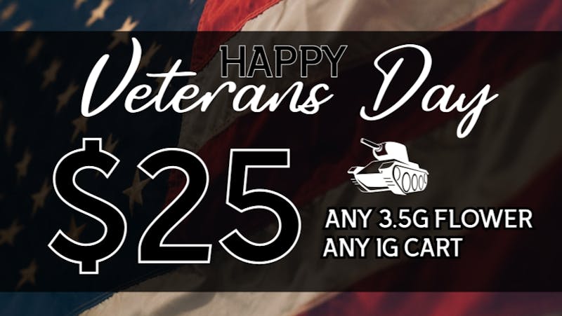 Backwood Express Cannabis Veterans Day $25 Flower & Cart Appreciation Deal🪖