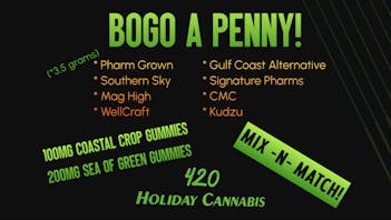 420 Holiday - Bay St. Louis 🪙BOGO A PENNY!🪙