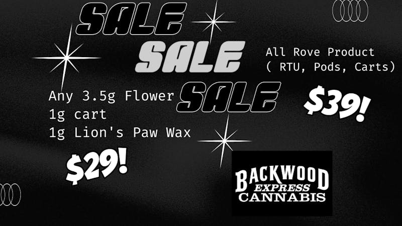 Backwood Express Cannabis 🔥 Big Deal Alert at Backwood Express Cannabis! 🔥