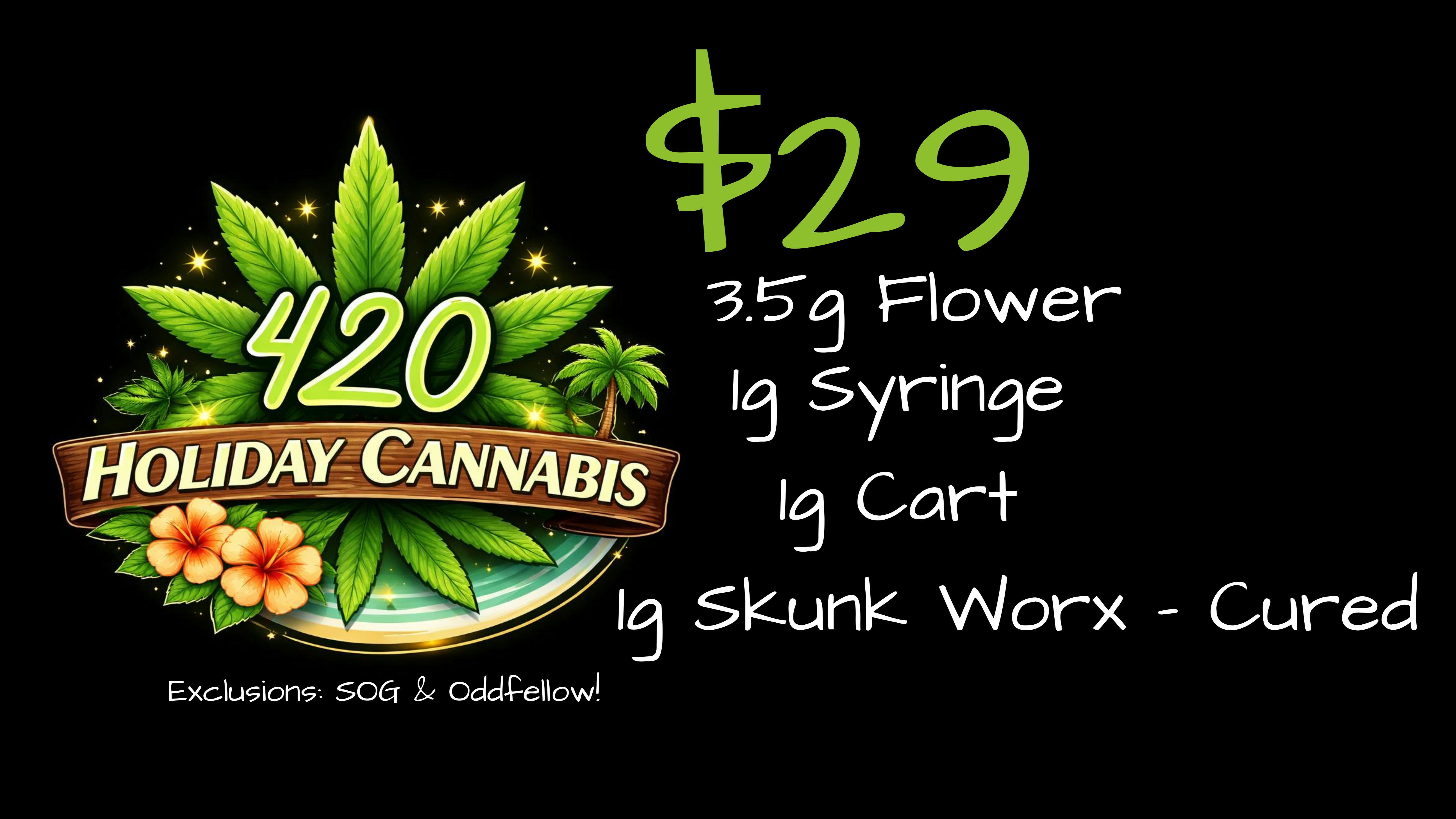 420 Holiday - Pascagoula 🚨It's the sound of the alarm -- $29!🚨