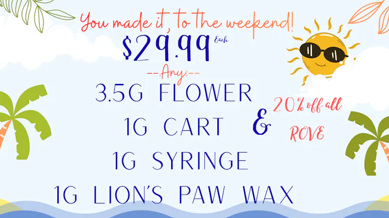 420 Holiday - Bay St. Louis $29.99 DEALS AT 420 HOLIDAY!!