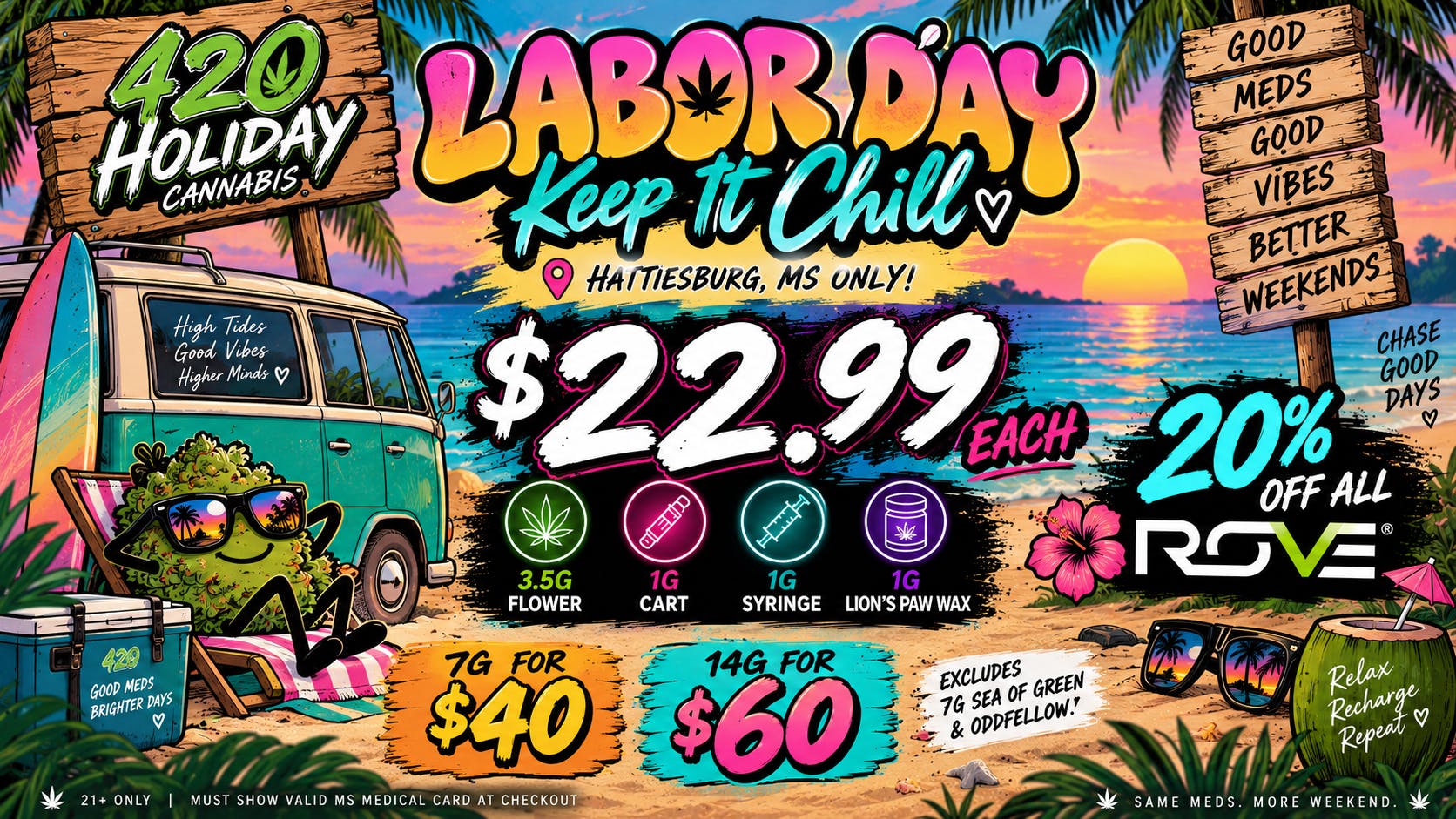 420 Holiday Cannabis Hattiesburg 🌴✌️ Labor Daze – $22.99 Chill Deal! ✌️🌴