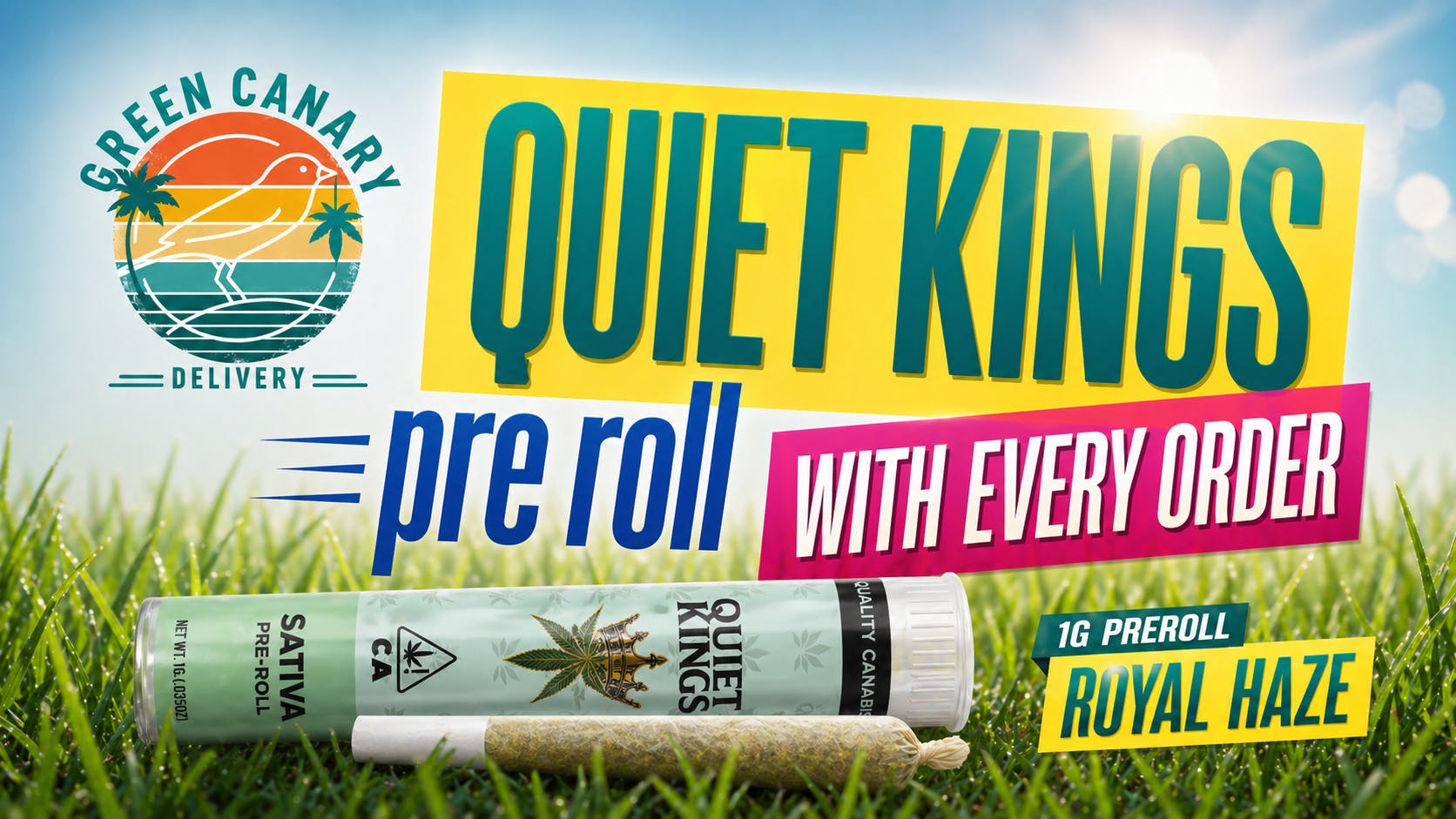 Green Canary 🔥 Quiet Kings 1G Royal Haze preroll with order