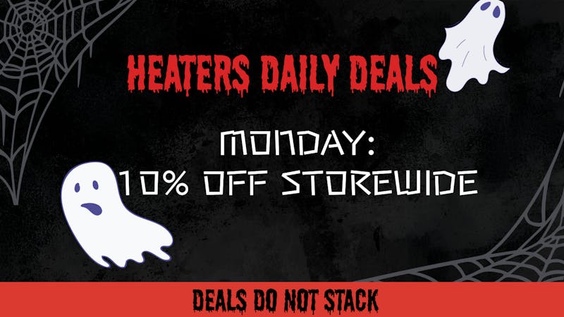 Heaters - Edmond WEEKLY DEAL: MONDAY