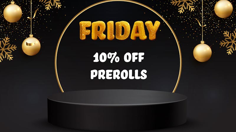 Heaters - Edmond FRIDAY | 10% OFF PREROLLS