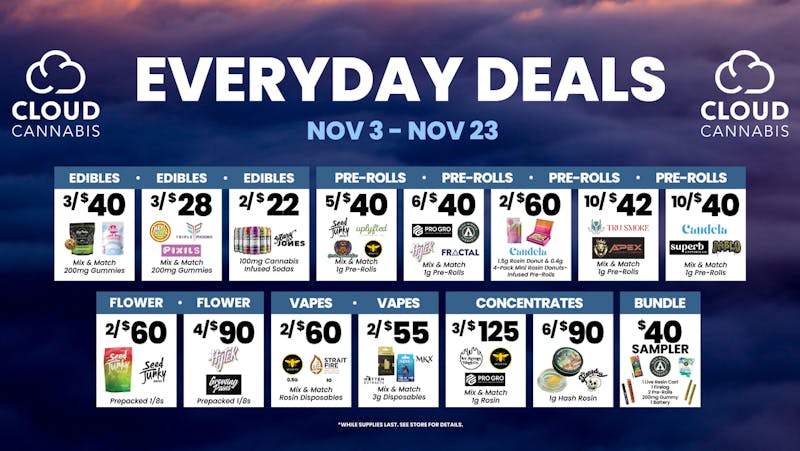 Cloud Cannabis - Cedar Springs - REC 21+ First Time Customers 50% off Deli + 30% Storewide!