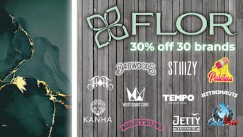 FLOR 30 BRANDS AT 30% OFF EVERYDAY!