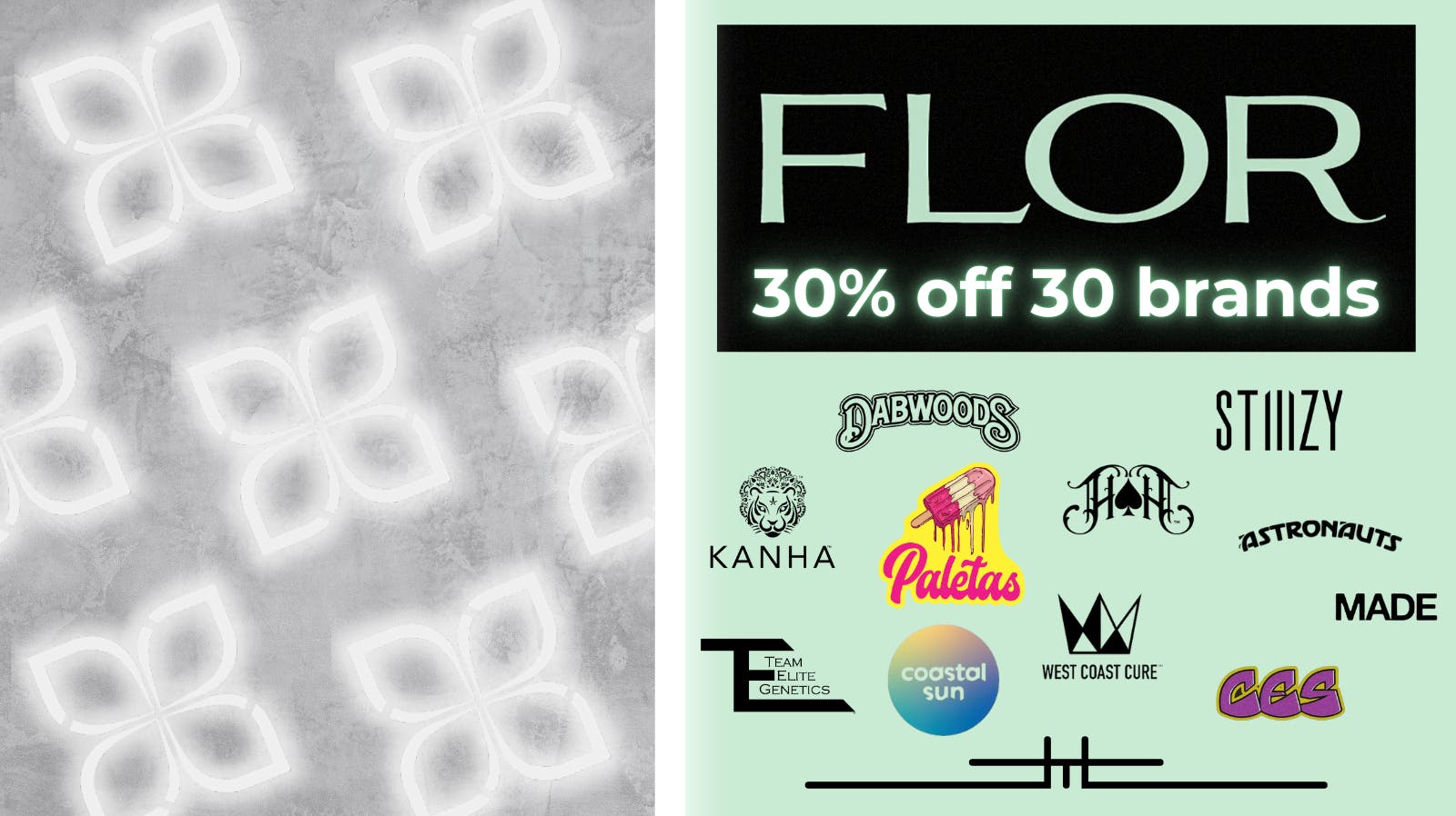 FLOR- Redwood City (NOW OPEN) 30 BRANDS AT 30% OFF EVERYDAY!