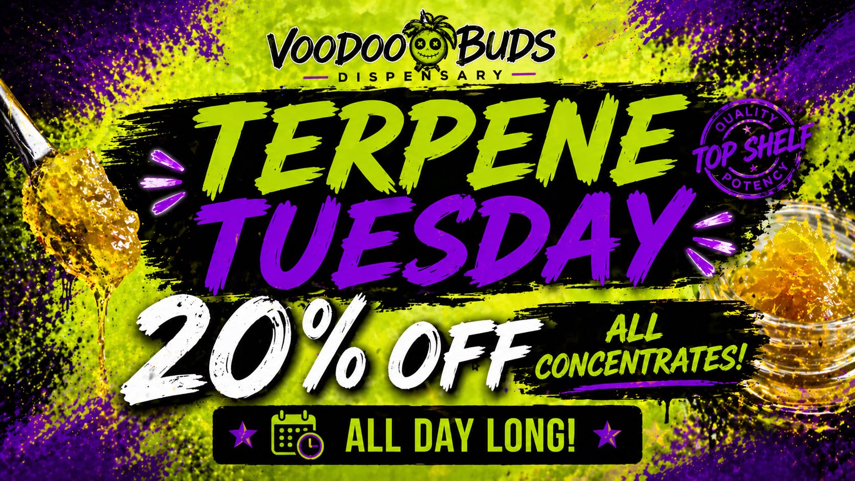 VooDoo Buds Terpene Tuesday 20% Off all Concentrates