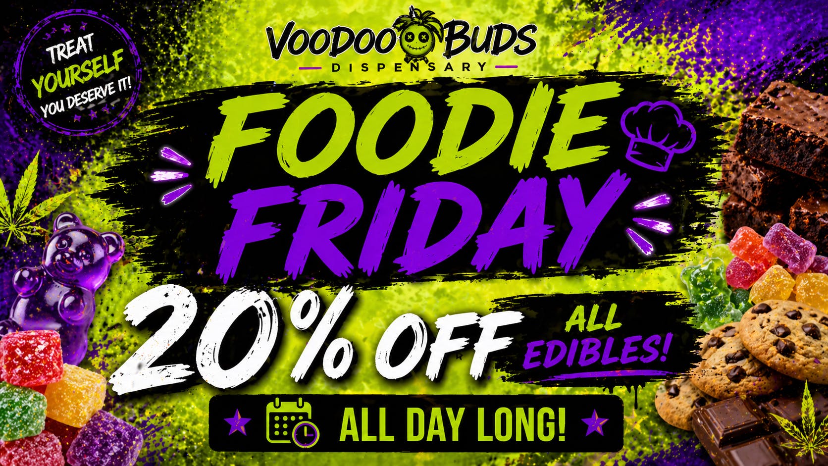 VooDoo Buds Foodie Friday 20% Off All EDIBLES